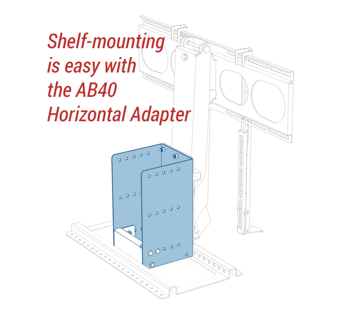 AB40 Horizontal Adapter Bracket - MantelMount Accessory